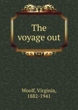 The Voyage Out The Voyage Out