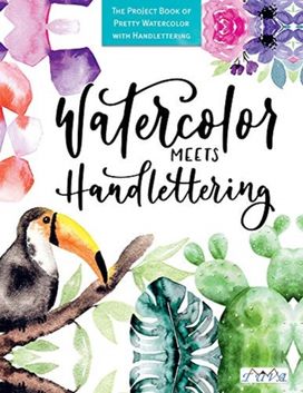 Watercolour Meets Hand Lettering Watercolour Meets Hand Lettering