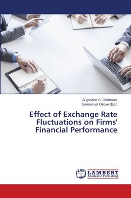 Effect of Exchange Rate Fluctuations on Firms' Financial Performance