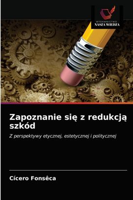 Zapoznanie Się Z Redukcją Szkod Zapoznanie Się Z Redukcją Szkod