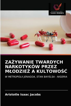 ZaŻywanie Twardych Narkotykow Przez MlodzieŻ a KultowoŚĆ