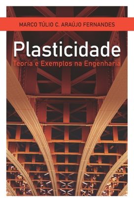 Plasticidade Plasticidade