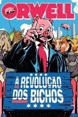 Revolucao Dos Bichos Revolucao Dos Bichos