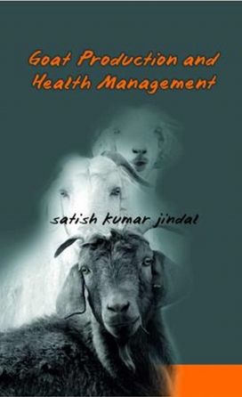 Goat Production and Health Management Goat Production and Health Management