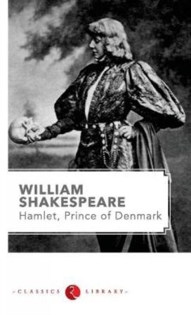 Hamlet by Shakespeare Hamlet by Shakespeare