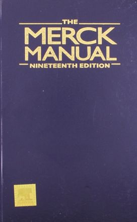 The Merck Manual of Diagnosis and Therapy The Merck Manual of Diagnosis and Therapy
