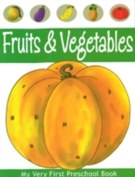 Fruits and Vegetables