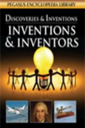 Inventions & Inventors Inventions & Inventors