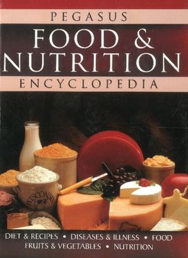 Food & Nutrition Encyclopedia Food & Nutrition Encyclopedia