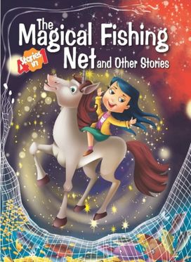 Magical Fishing Net and Other Stories Magical Fishing Net and Other Stories