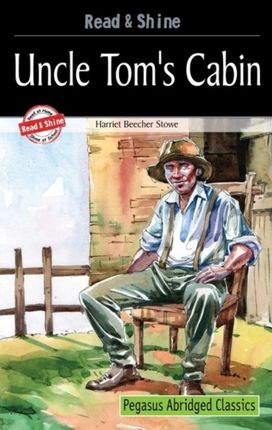 Uncle Tom's Cabin Uncle Tom's Cabin