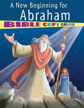 New Beginning for Abraham New Beginning for Abraham