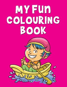 My Fun Colouring Book