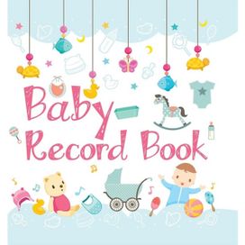 Baby Record Book Baby Record Book