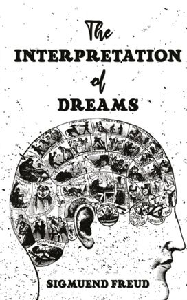 Interpretation of Dreams Interpretation of Dreams