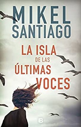 La Isla De Las Ultimas Voces