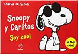 Snoopy Y Carlitos 7. Soy Cool Snoopy Y Carlitos 7. Soy Cool