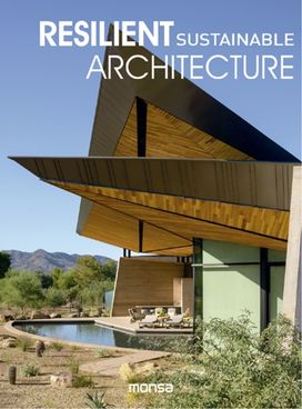 Resilient Sustainable Architecture Resilient Sustainable Architecture