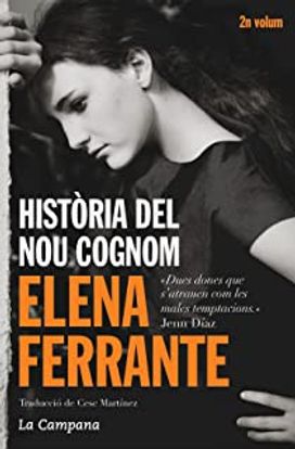Història Del Nou Cognom (L'amiga Genial 2) (Catalan Edition) Història Del Nou Cognom (L'amiga Genial 2) (Catalan Edition)