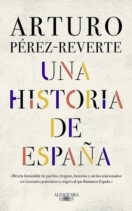 Una Historia De Espana / a History of Spain