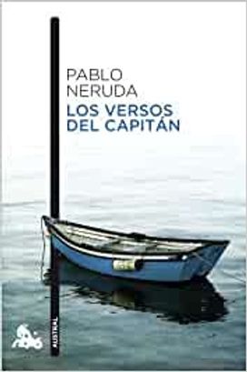 Los Versos Del Capitán: 3 Los Versos Del Capitán: 3