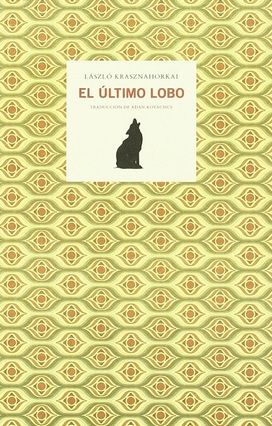 El Ultimo Lobo