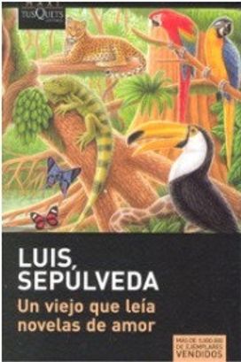 Un Viejo Que Leia Novelas De Amor