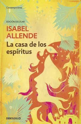 La Casa De Los Espíritus La Casa De Los Espíritus
