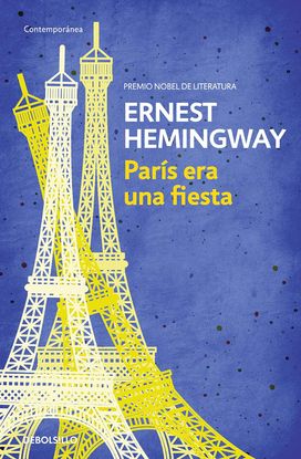 París era una fiesta París era una fiesta