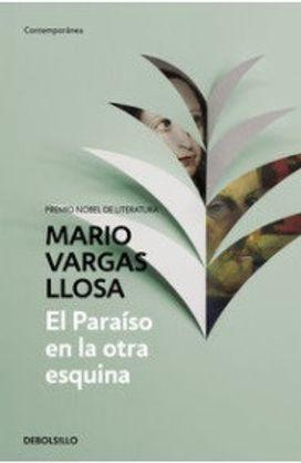 El Paraiso en La Otra Esquina / the Way to Paradise: a Novel