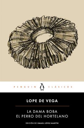 La dama boba | El perro del hortelano