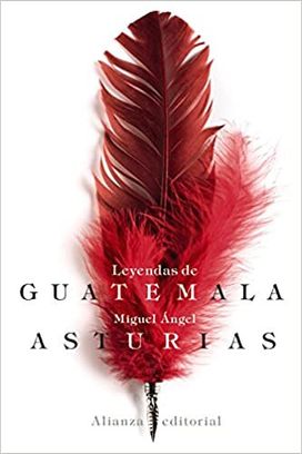 Leyendas De Guatemala