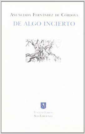 De Algo Incierto