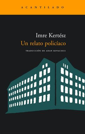 Un Relato Policíaco Un Relato Policíaco
