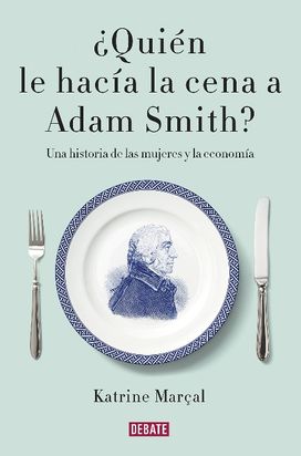 Quien Le Hacia La Cena a Adam Smith? Quien Le Hacia La Cena a Adam Smith?