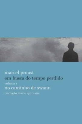 Em Busca do Tempo Perdido 1 No Caminho De Swann