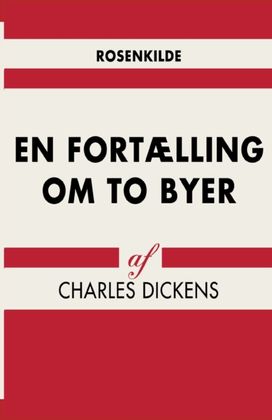 En Fortaelling Om to Byer