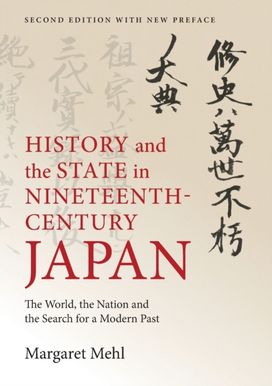 History and the State in Nineteenth-Century Japan