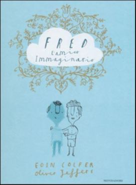 Fred L'amico Immaginario