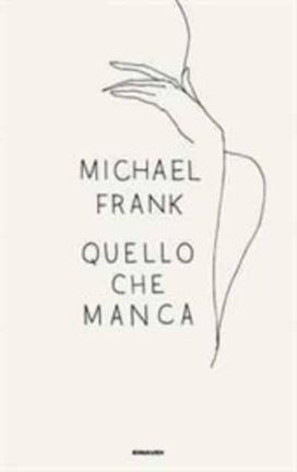 Quello Che Manca