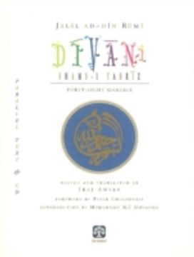 Divan-I Shams-I Tabriz Divan-I Shams-I Tabriz