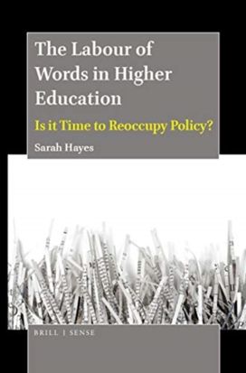 Labour of Words in Higher Education Labour of Words in Higher Education