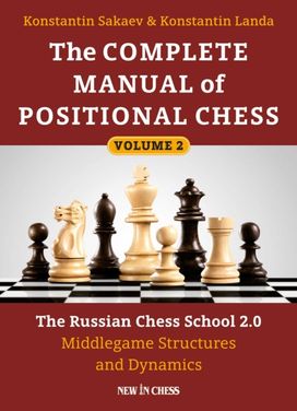 Complete Manual of Positional Chess Volume 2