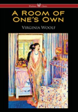 A Room of One's Own A Room of One's Own
