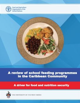 Review of School Feeding Programmes in the Caribbean Community
