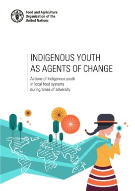Indigenous Youth as Agents of Change