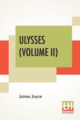 Ulysses (Volume Ii)