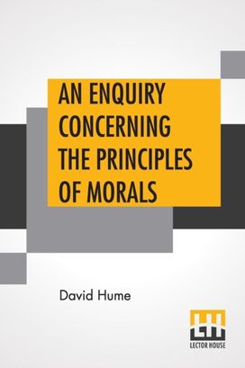 Enquiry Concerning the Principles of Morals
