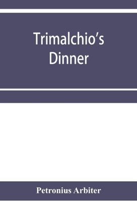 Trimalchio's Dinner