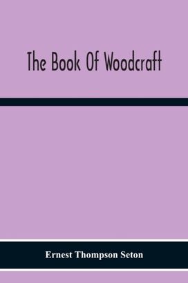 Book of Woodcraft